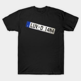 LUV - D 14N4 Car license plates T-Shirt